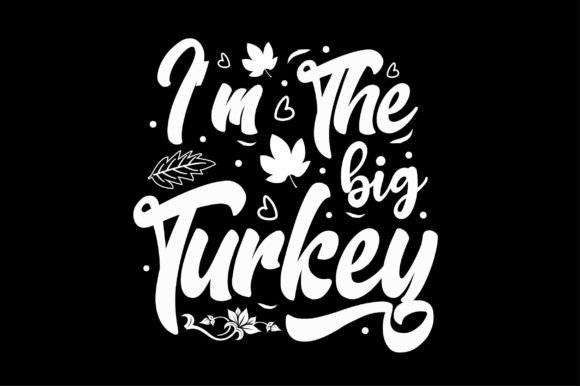 Review: I'm the Big Turkey SVG for Holiday Embroidery